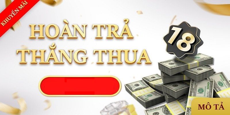 Khuyến mãi Nohu90 hoàn trả lên đến 1.8%